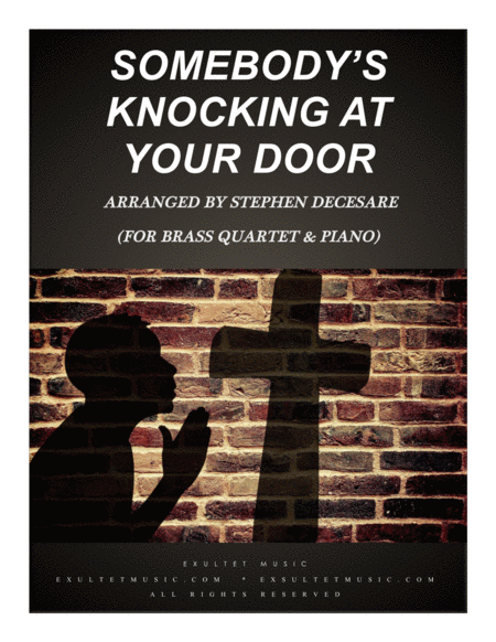 Somebodys Knockin At Your Door For Brass Quartet And Piano Sheet Music