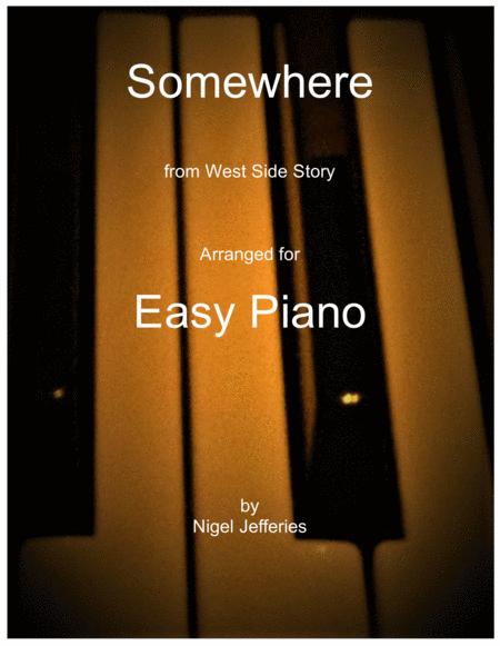 Somewhere From West Side Story Arranged For Easy Piano Sheet Music