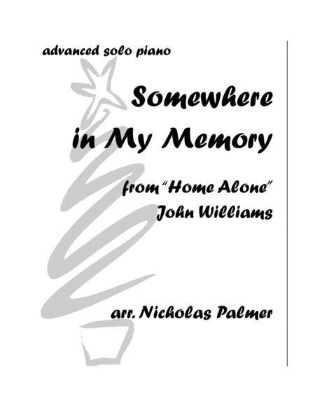 Free Sheet Music Somewhere In My Memory Advanced Piano