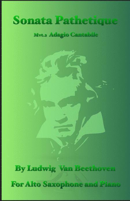 Sonata Pathetique Adagio Cantabile By Beethoven For Alto Saxophone And Piano Sheet Music