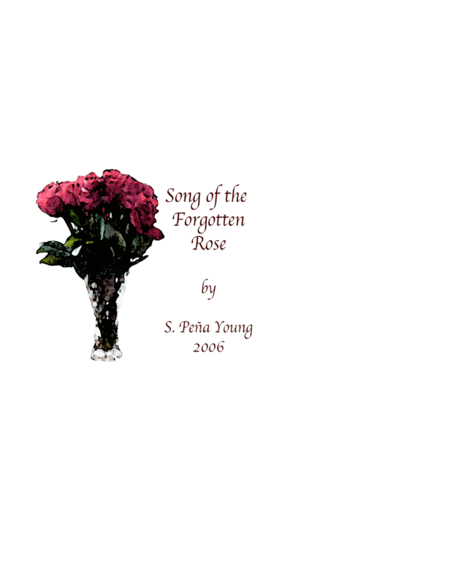 Song Of The Forgotten Rose For Soprano And Piano Sheet Music