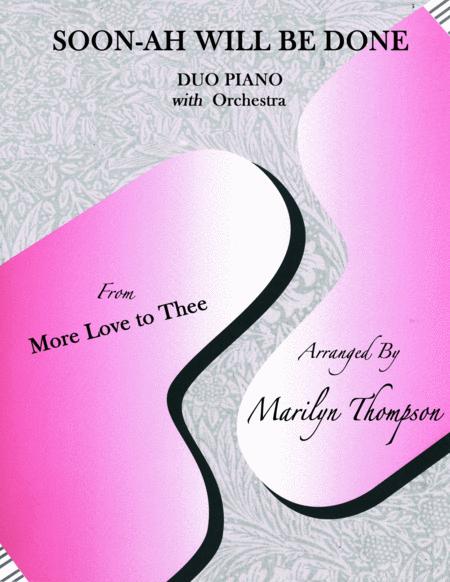 Free Sheet Music Soon Ah Will Be Done Duo Piano