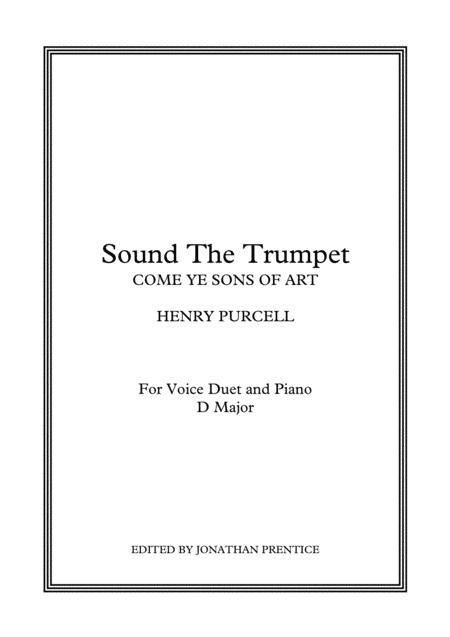 Sound The Trumpet Come Ye Sons Of Art D Major Sheet Music