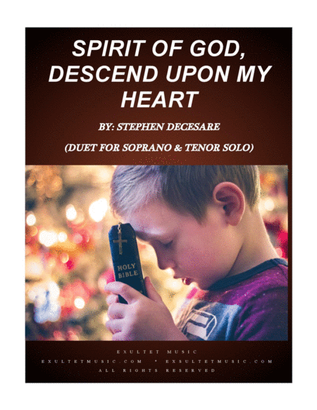 Spirit Of God Descend Upon My Heart Duet For Soprano Tenor Solo Sheet Music