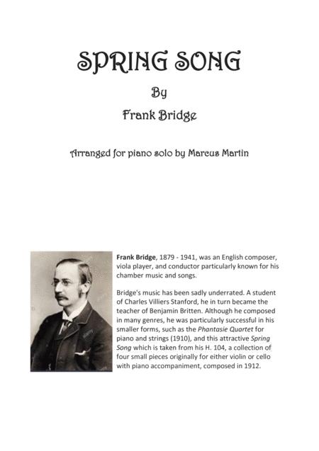 Spring Song By Frank Bridge Arranged For Piano Solo Sheet Music