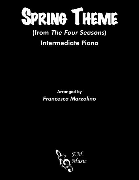 Free Sheet Music Spring Theme From The Four Seasons Intermediate Piano