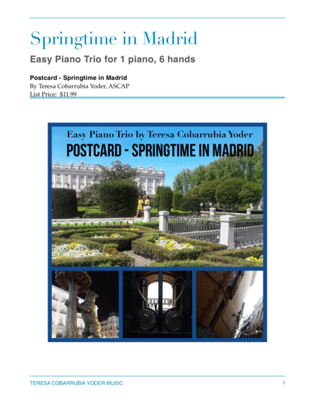 Springtime In Madrid Easy Piano Trio For 1 Piano 6 Hands By Teresa Cobarrubia Yoder Sheet Music