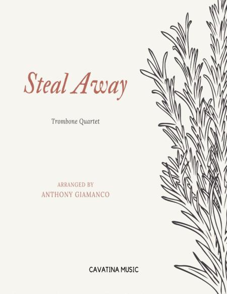 Free Sheet Music Steal Away Trombone Quartet