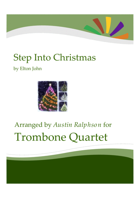 Step Into Christmas Trombone Quartet Sheet Music