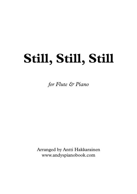 Still Still Still Flute Piano Sheet Music