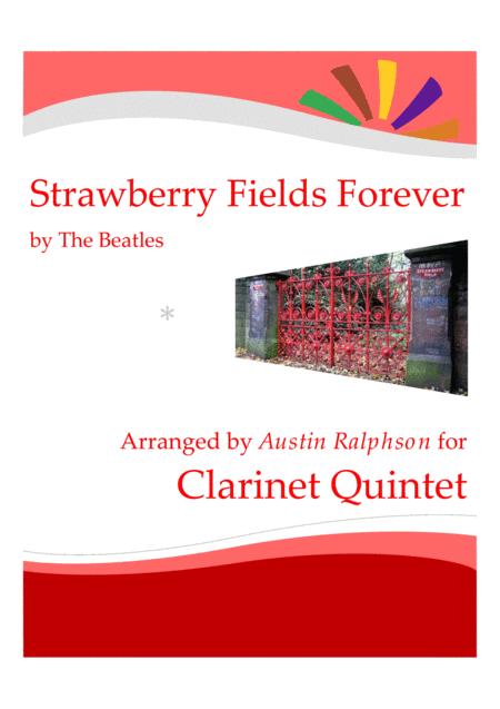 Strawberry Fields Forever Clarinet Quintet Sheet Music