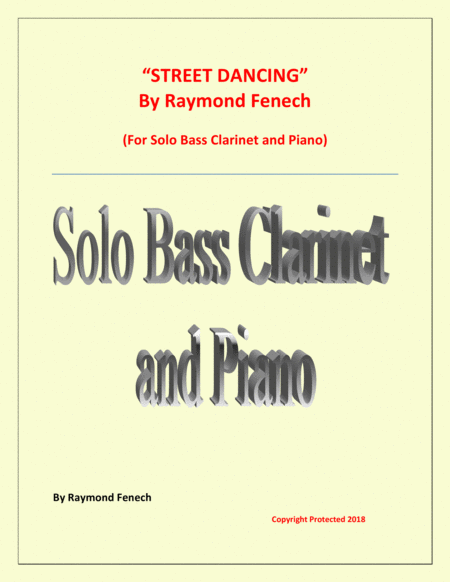 Free Sheet Music Street Dancing For Solo Bass Clarinet And Piano Early Intermediate Intermediate Level