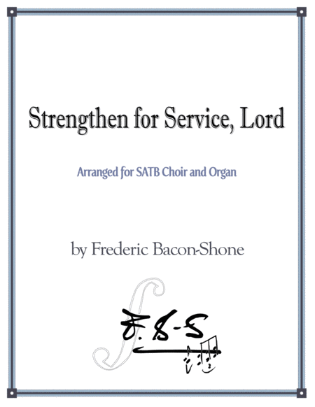 Free Sheet Music Strengthen For Service Lord