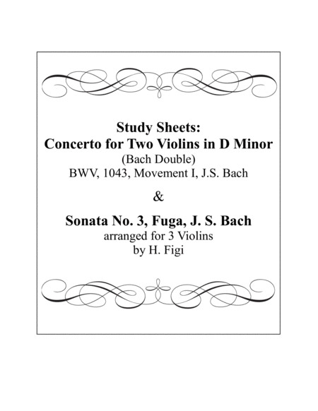 Free Sheet Music Study Sheets Concerto For Two Violins In D Minor Bach Double Js Bach Sonata No 3 Fuga Js Bach Arranged For 3 Violins