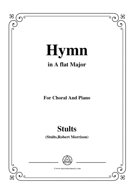 Stults The Story Of Christmas No 10 Hymn As With Gladness Men Of Old In A Flat Major For Choral Piano Sheet Music