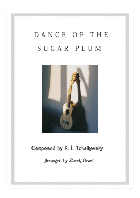 Sugar Plum Fairy Dance Ukulele Duet Sheet Music