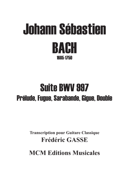 Free Sheet Music Suite Bwv 997 For Guitar Of Johann Sebastian Bach