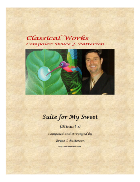 Suite For My Sweet Minuet 1 Sheet Music