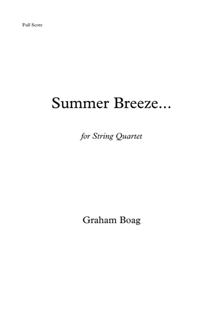 Summer Breeze For String Quartet Sheet Music