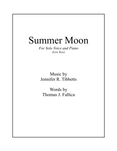 Free Sheet Music Summer Moon Low Key