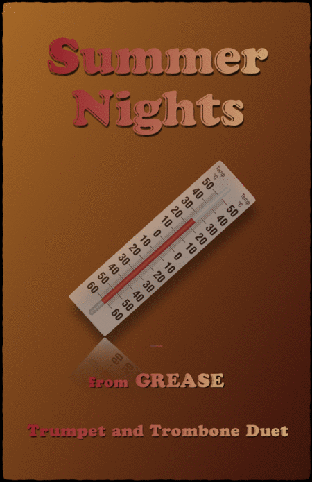 Free Sheet Music Summer Nights From Grease Trumpet And Trombone Duet