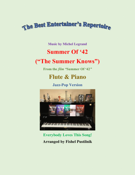 Summer Of 42 The Summer Knows For Flute And Piano Jazz Pop Arrangement Video Sheet Music