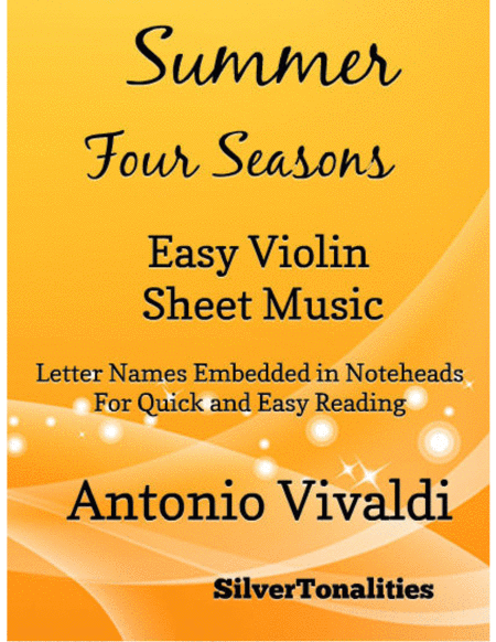 Summer The Four Seasons First Movement Easy Violin Sheet Music Sheet Music