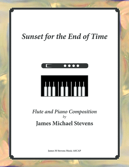 Sunset For The End Of Time Flute Piano Sheet Music