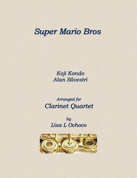 Super Mario Bros For Clarinet Quartet Sheet Music