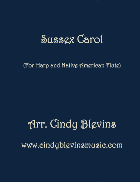 Free Sheet Music Sussex Carol Arranged For Harp And Native American Flute