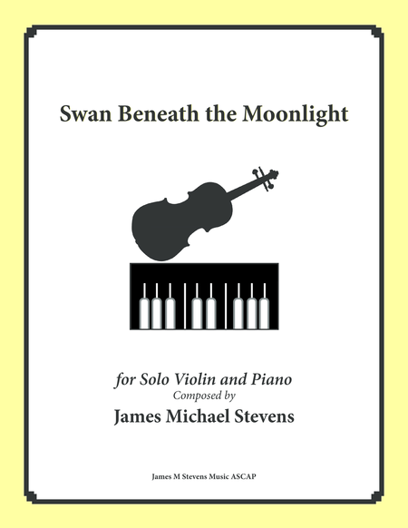 Swan Beneath The Moonlight Violin Piano Sheet Music