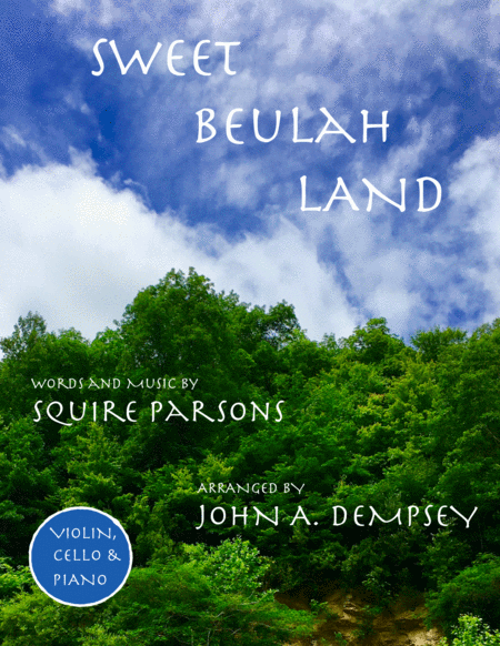 Free Sheet Music Sweet Beulah Land Trio For Violin Cello And Piano