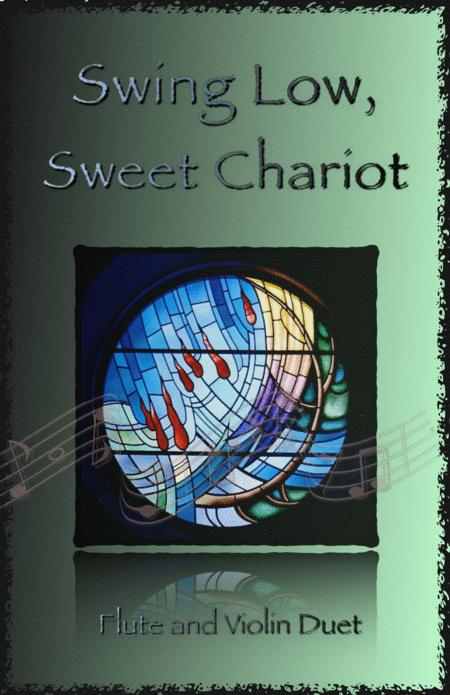 Swing Low Swing Chariot Gospel Song For Flute And Violin Duet Sheet Music