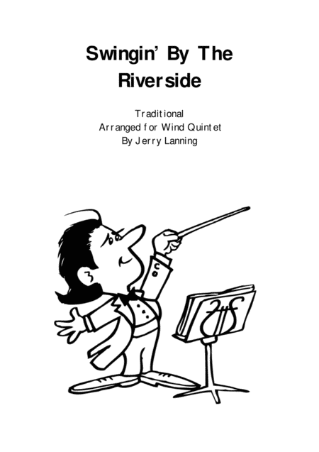 Swingin By The Riverside For Wind Quintet Sheet Music