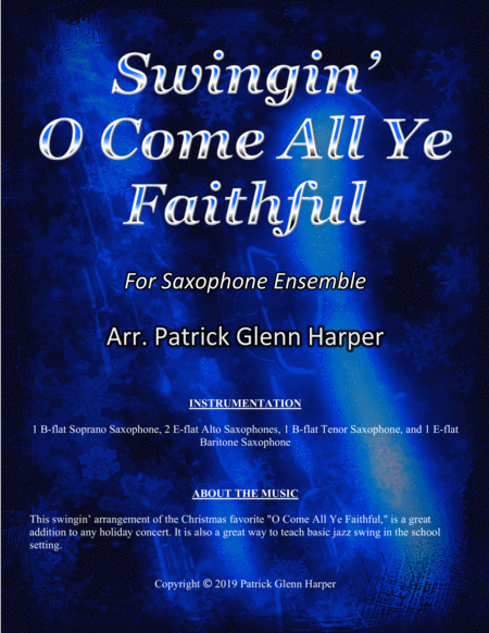 Swingin O Come All Ye Faithful For Saxophone Ensemble Sheet Music