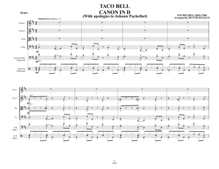 Taco Bell Canon In D Bossa Nova String Quartet With Optional Acoustic Bass And Drum Set Parts Sheet Music