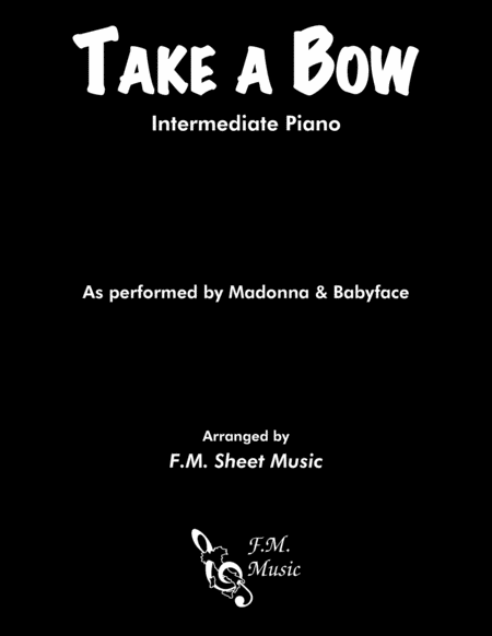 Free Sheet Music Take A Bow Intermediate Piano