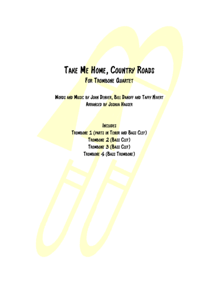 Take Me Home Country Roads For Trombone Quartet Sheet Music