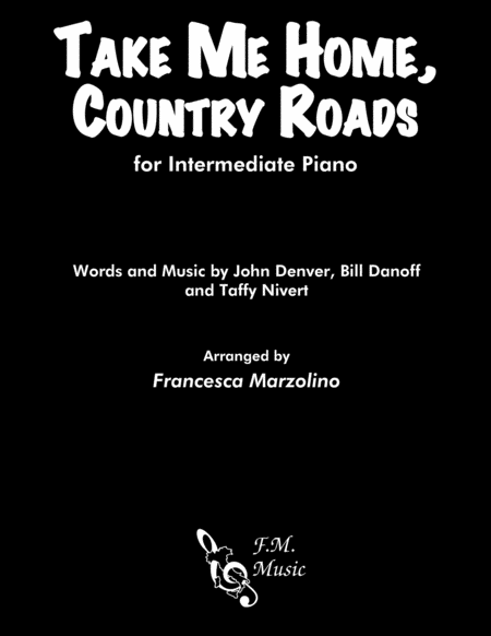 Free Sheet Music Take Me Home Country Roads Intermediate Piano