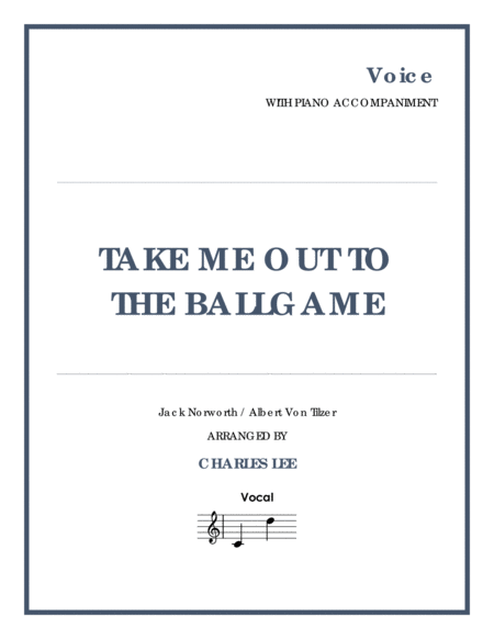 Take Me Out To The Ballgame Vocal Accompaniment Sheet Music