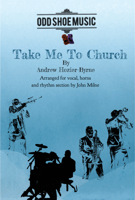 Take Me To Church For Soul Band Or Jazz Combo Sheet Music