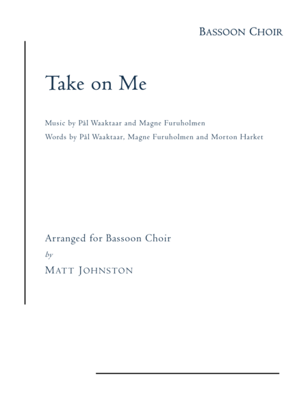 Free Sheet Music Take On Me By A Ha For Bassoon Choir