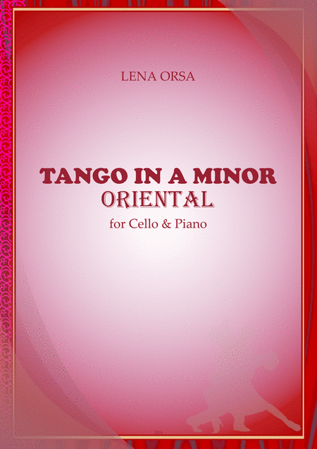 Tango In A Minor Oriental For Cello And Piano Sheet Music