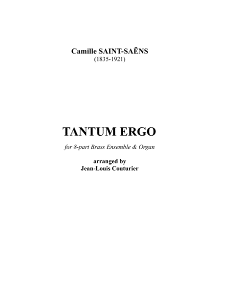 Free Sheet Music Tantum Ergo For 8 Part Brass Ensemble And Organ