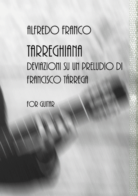 Free Sheet Music Tarreghiana