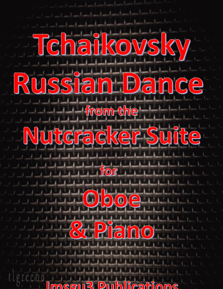 Tchaikovsky Russian Dance From Nutcracker Suite For Oboe Piano Sheet Music