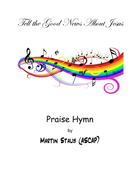 Tell The Good News About Jesus Sheet Music