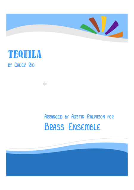 Free Sheet Music Tequila Brass Ensemble