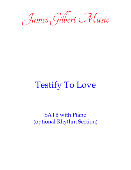 Testify To Love Ch Sheet Music