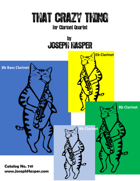 That Crazy Thing Clarinet Quartet Sheet Music